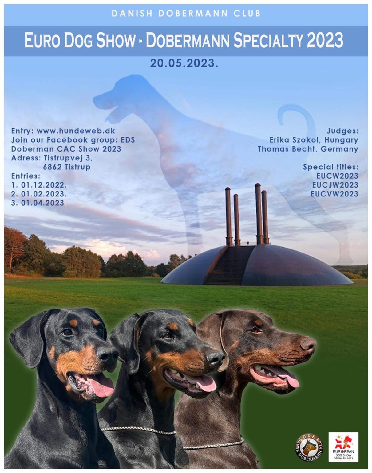 EURO DOG SHOW DOBERMANN SPECIALTY 2023 Dansk Dobermann Klub